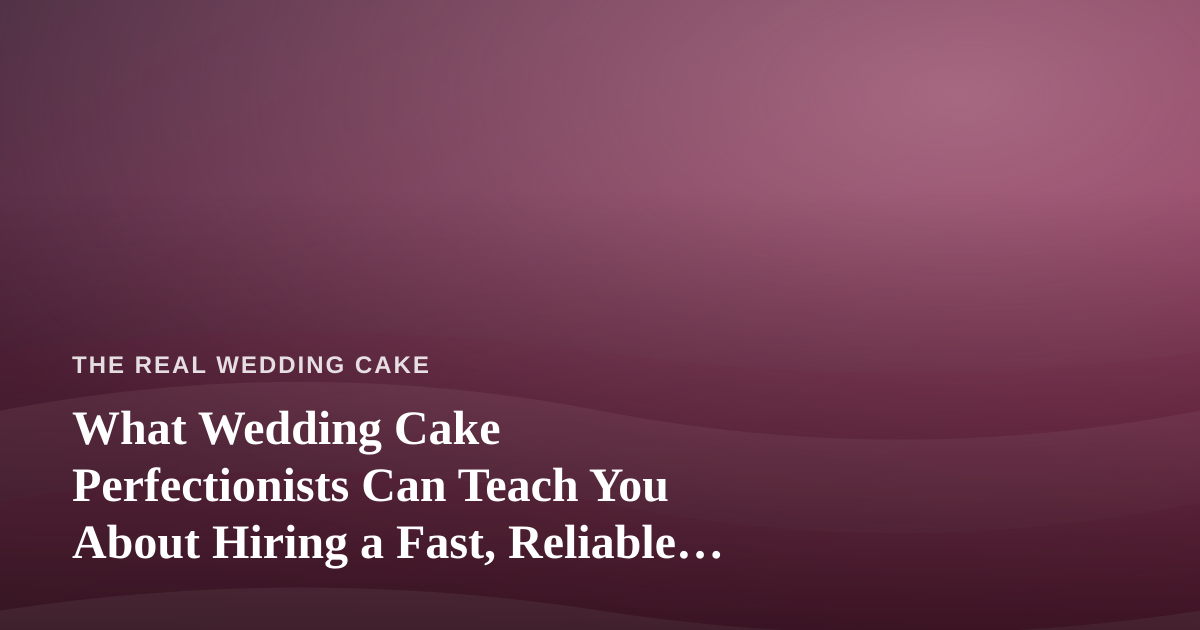 What Wedding Cake Perfectionists Can Teach You About Hiring a Fast, Reliable Lawn Care Company